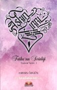 Aşkın Sırrı, Fatihanın Serinliği, Tasavvuf Serisi 1, Erhan Özgün