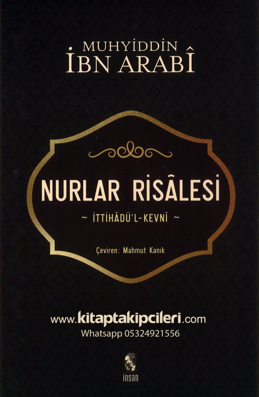 Nurlar Risalesi, İttihadül Kevni, Muhyiddin İbni Arabi