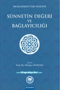 Sünnetin Değeri Ve Bağlayıcılığı, Muhammed Taki Osmani
