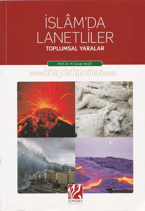 İslamda Lanetliler, Toplumsal Yaralar, Prof. Dr. M. Cevat Akşit