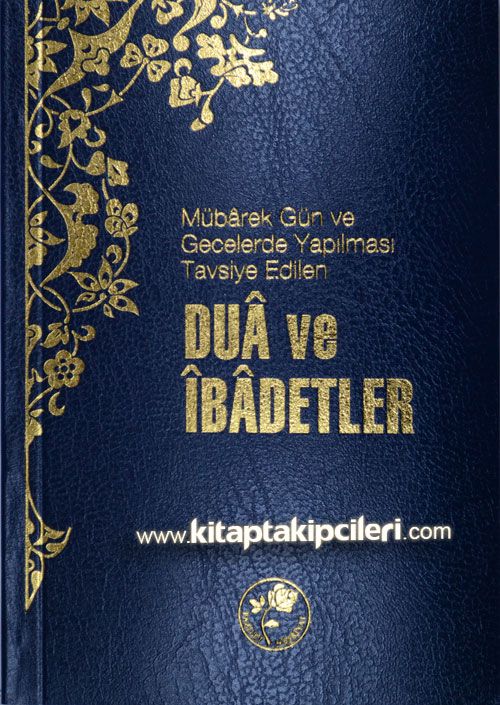Dua ve İbadetler Mübarek Gün ve Gecelerde Yapılması Tavsiye Edilen, Cep Boy