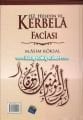 Hz. Hüseyin ve Kerbela Faciası, M. Asım Köksal