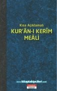 Kısa Açıklamalı Kuranı Kerim Meali, Mahmut Kısa, Türkçe, Şamua Kağıt, KÜÇÜK BOY