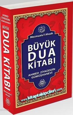 Büyük Dua Kitabı Mecmuatül Ahzab Ahmet Ziyaüddin Gümüşhanevi, Roman Boy, Karton Kapak