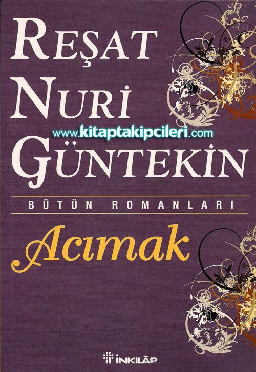 Acımak, Reşat Nuri Güntekin