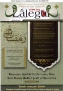 Lalegül Dergisi Şubat 2026 Cübbeli Ahmet Hoca, Ramazanı Şerif Ayı, Şaban, Beraat Kandili, Ramazan Ayında Kılınacak Namazlar Dualar Ve Zikirler