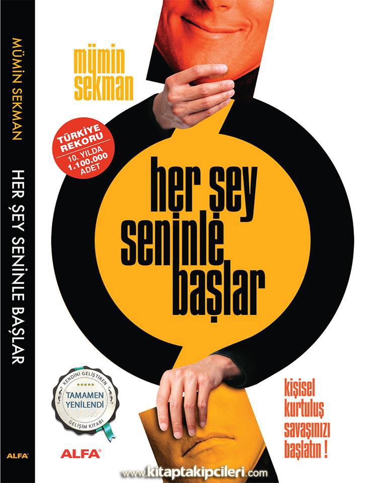 Her Şey Seninle Başlar, Kişisel Kurtuluş Savaşınızı Başlatın, Mümin Sekman