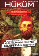 Hüküm Dergisi Ağustos 2019 | Rumeli Diyor ki Biladi İslamın Hürriyeti Hilafeti İslamiyyede | Tasavvufun Oluş Hikayesi | İHSAN ŞENOCAK