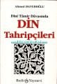 Dini Tamir Davasında Din Tahripçileri, Ahmet Davutoğlu