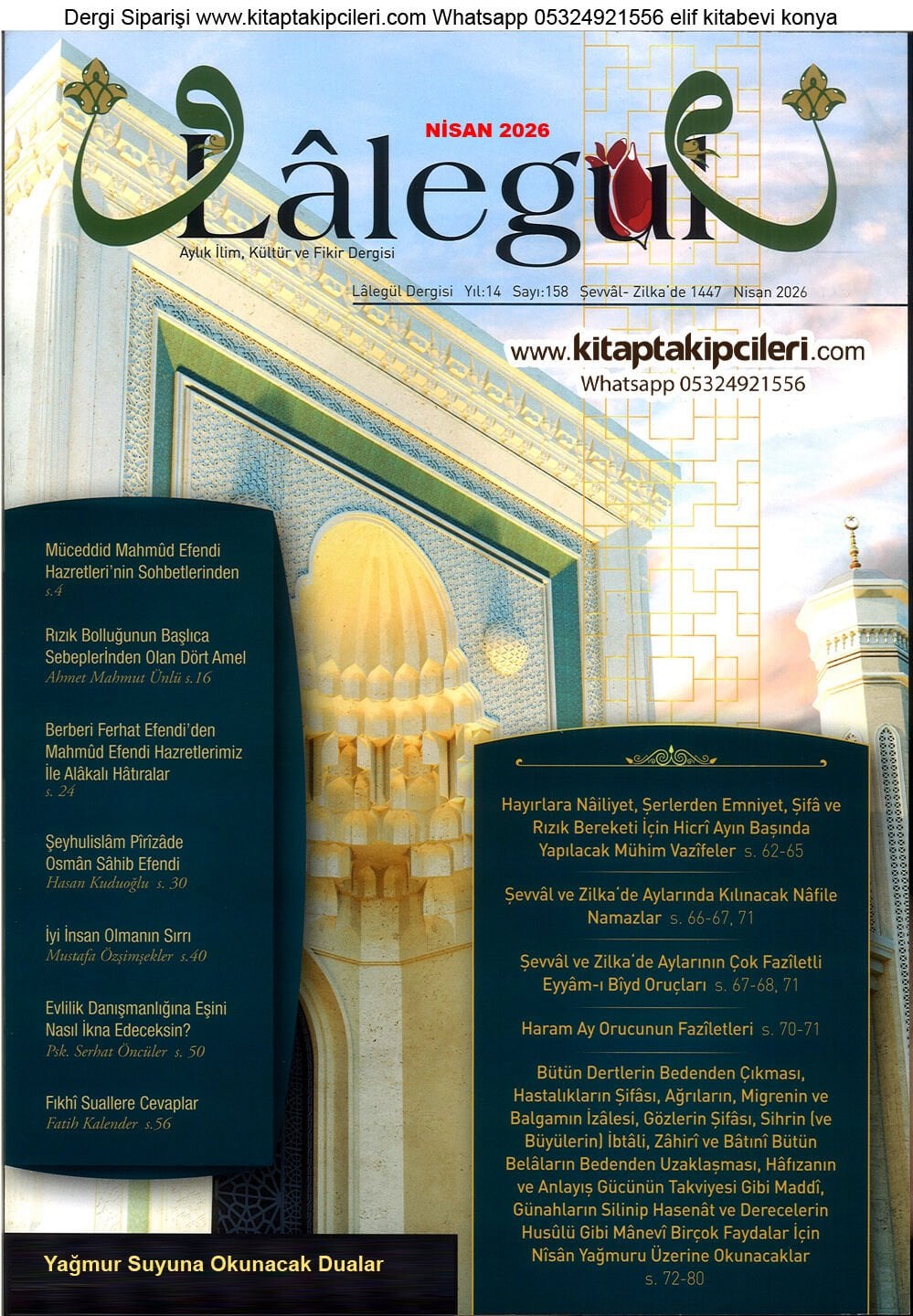 Lalegül Dergisi Nisan 2026 Cübbeli Ahmet Hoca, Şevval Ayı, Bütün Dertlerin Bedenden Çıkması Hastalıkların Şifası İçin Nisan Yağmuru Suyu Üzerine 70 Kere Okunacak Dualar