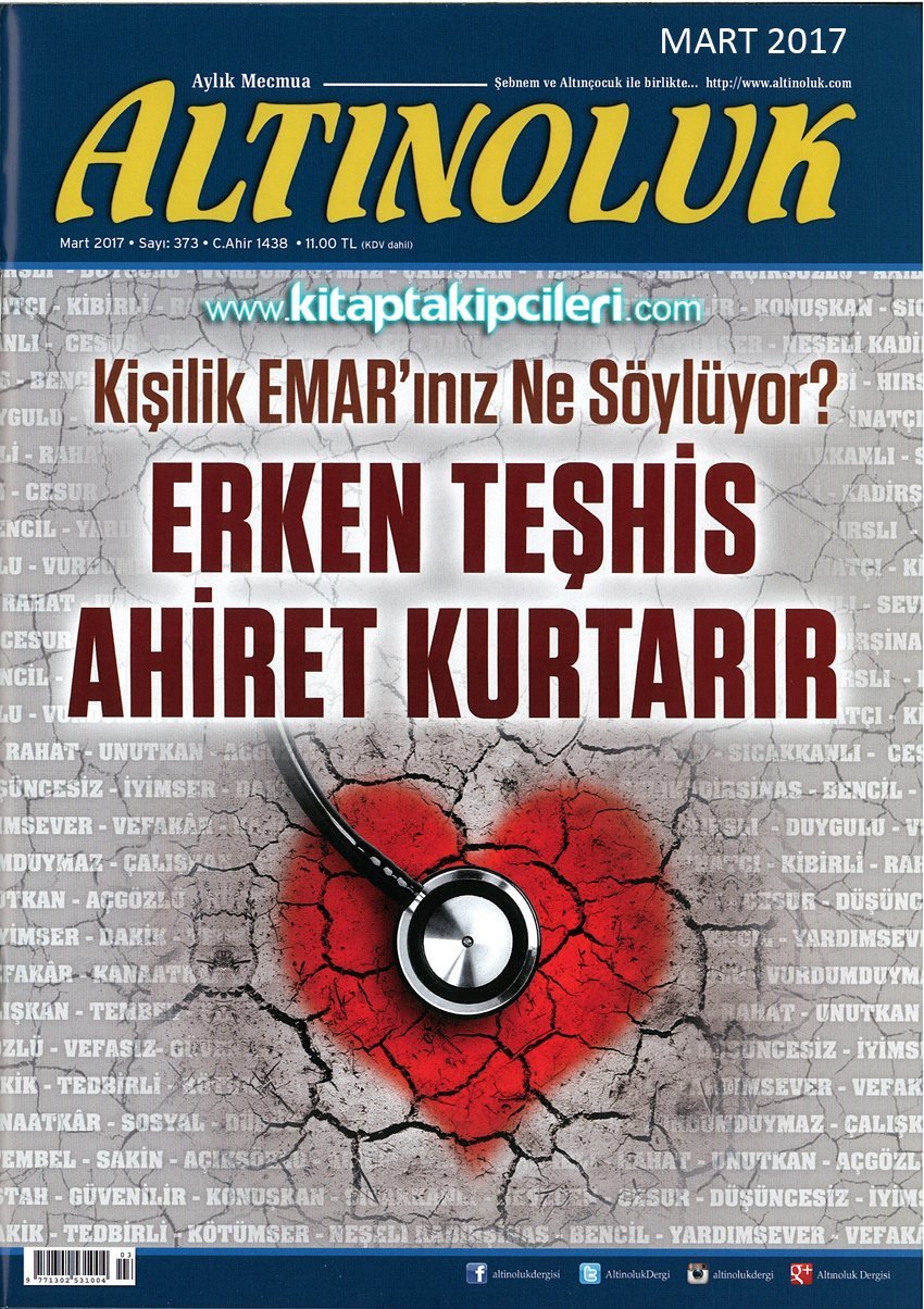 Altınoluk Dergisi MART 2017, Erken Teşhis Ahiret Kurtarır