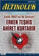 Altınoluk Dergisi MART 2017, Erken Teşhis Ahiret Kurtarır