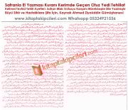 Safranla El Yazması Kuranı Kerimde Geçen Otuz Yedi Tehlilat Kelimei Tevhid Tehlil Ayetleri, Safran Misk Gülsuyu Karışımı Mürekkeple Elle Yazılmıştır Büyü Sihir ve Hastalıklara Şifa İçin, Kaynak Ahmed Ziyaüddin Gümüşhanevi