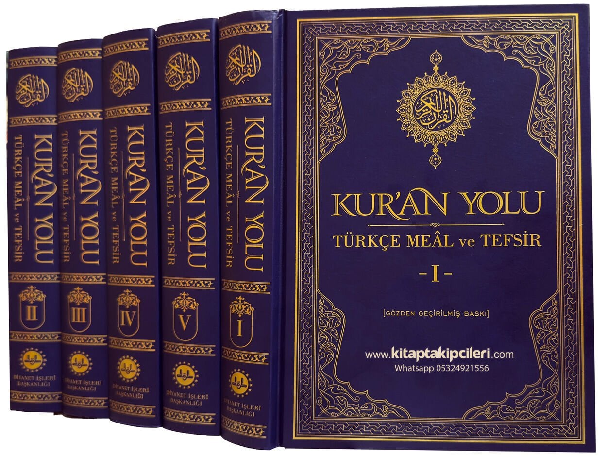 Kuran Yolu Türkçe Meal Ve Tefsir Kuranı Kerimin Açıklamalı Meali Ve Tefsiri Diyanet İşleri Başkanlığı, Gözden Geçirilmiş Yeni Baskı 17x24 Cm Ebat Orta Boy 5 Cilt Toplam 3867 Sayfa