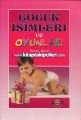 Çocuk İsimleri ve Oyunları, Şeyma Uysal