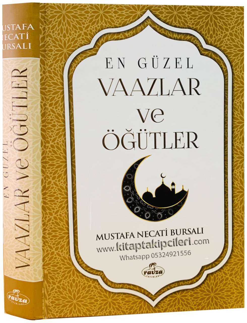 En Güzel Vaazlar Ve Öğütler İrşadül Müminin, Mustafa Necati Bursalı, Ciltli 336 Sayfa