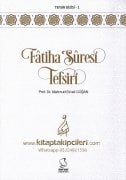 Fatiha Suresi Tefsiri, Prof. Dr. Mahmud Esad Coşan Hocaefendi