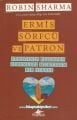 Ermiş Sörfcü ve Patron Robin Sharma