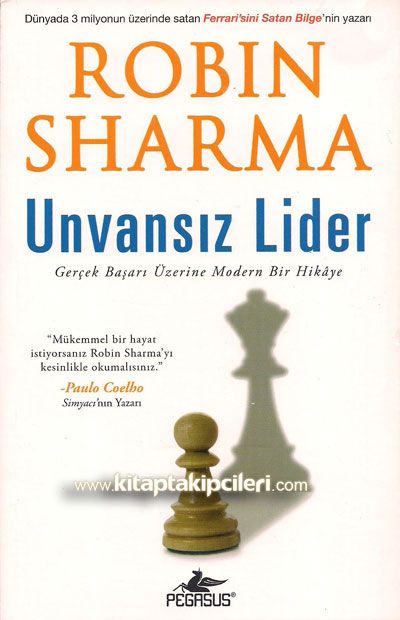 Ünvansız Lider Gerçek Başarı Robin Sharma