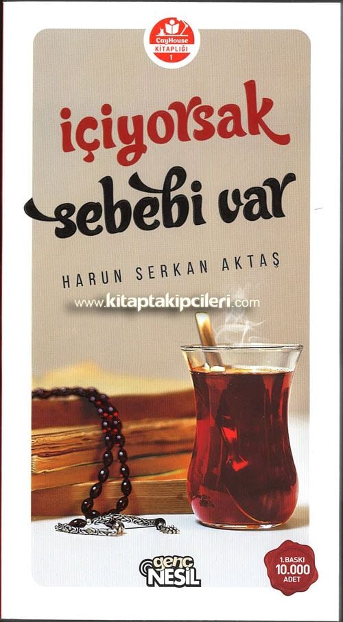 İçiyorsak Sebebi Var, Harun Serkan Aktaş