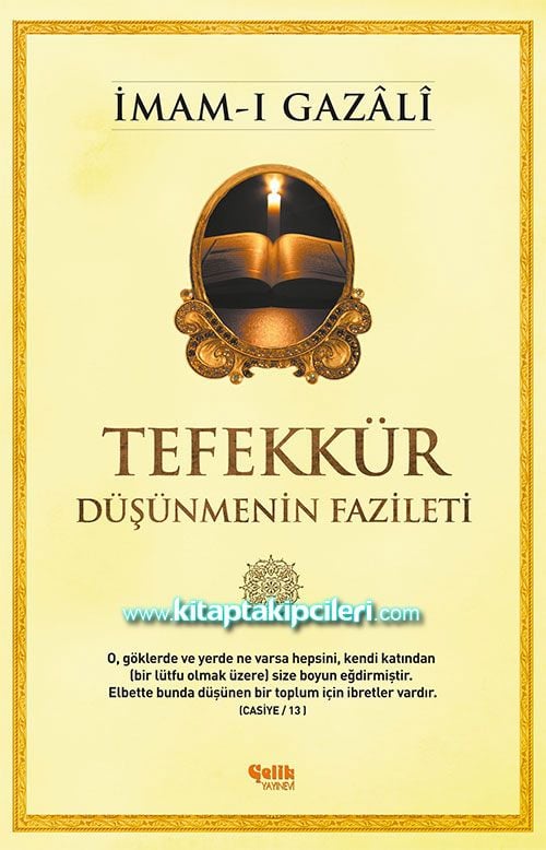 Tefekkür, Düşünmenin Fazileti, İmam-ı Gazali