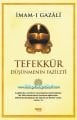 Tefekkür, Düşünmenin Fazileti, İmam-ı Gazali