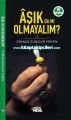 Aşık damı Olmayalım? Osman Sungur Yeken