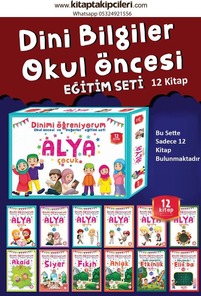 Alya Çocuk Dinimi Öğreniyorum, Okul Öncesi Ve Değerler Eğitimi Hazırlık Seti, MEB Müfredat Uygun, 12 Kitap