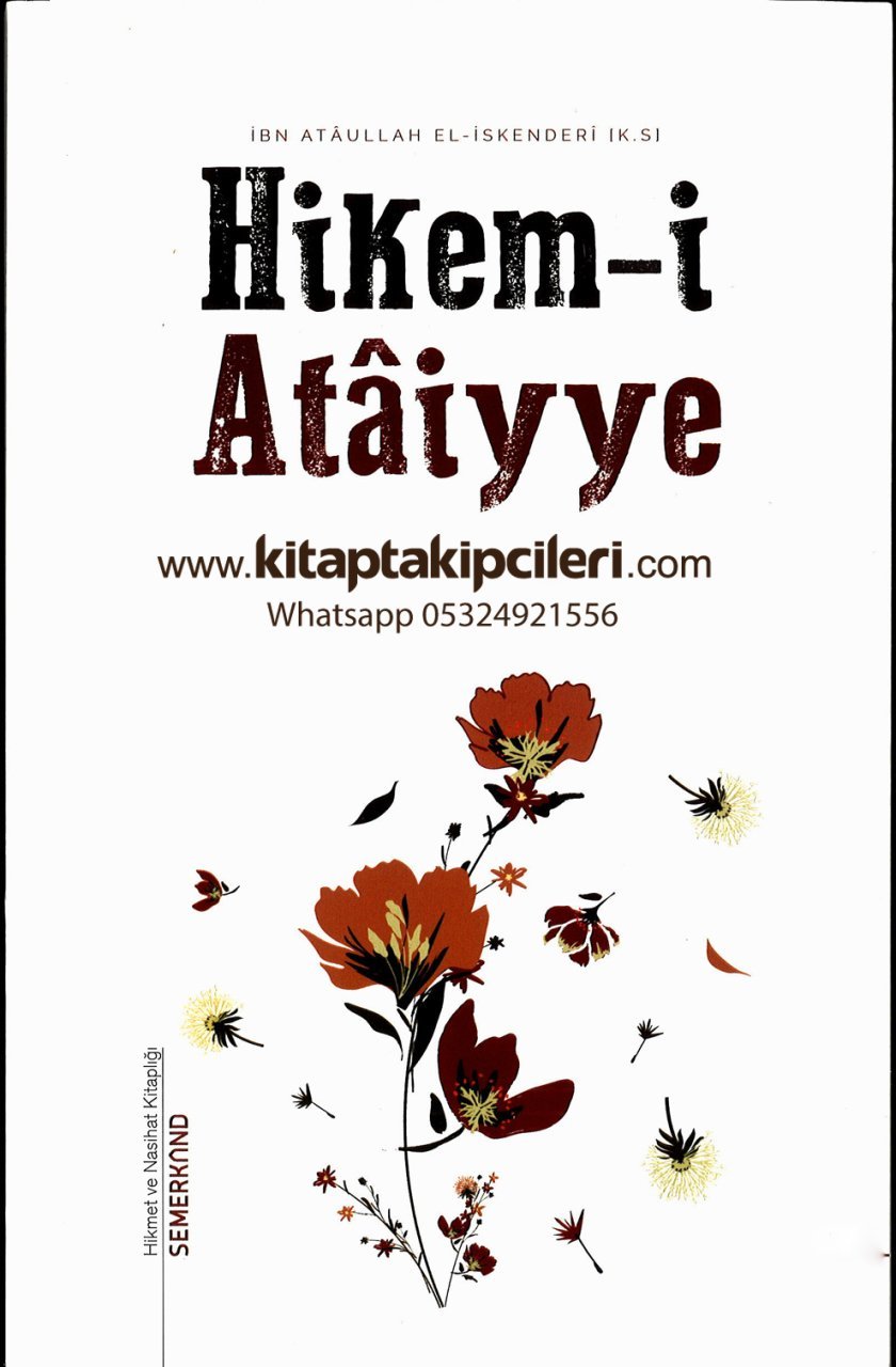 Hikemi Ataiyye Tercüme ve Şerhi, İbn Ataullah İskenderi