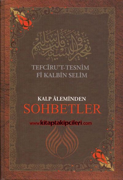 Kalp Aleminden Sohbetler, Muhammed Rahmi Efendi, Büyük Boy Ciltli