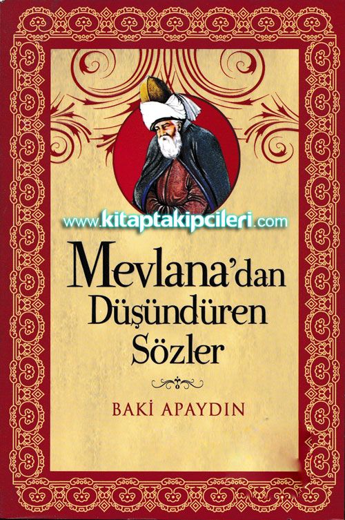 Mevlanadan Düşündüren Sözler Baki Apaydın