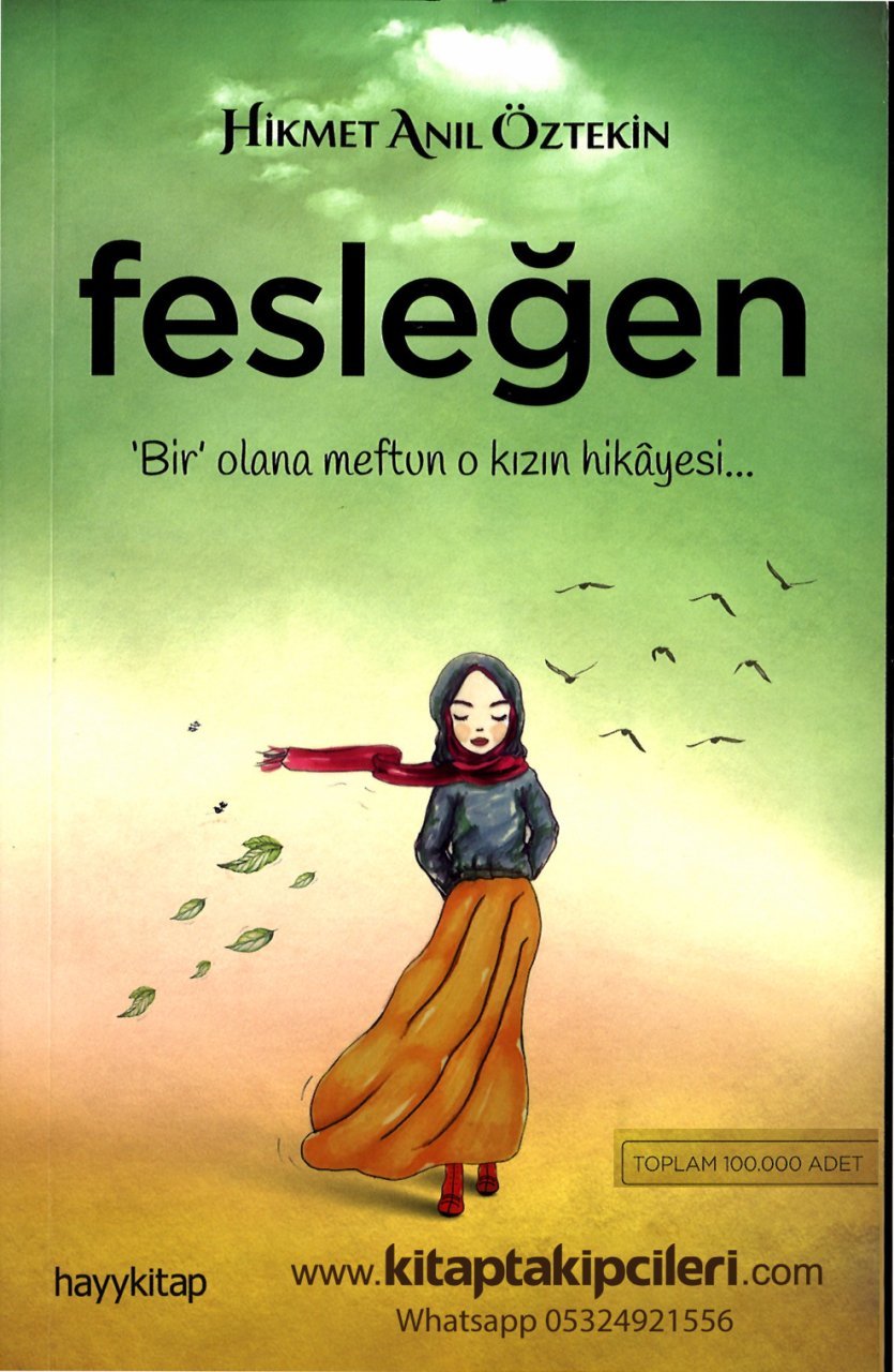 Fesleğen, Bir Olana Meftun O Kızın Hikayesi, Hikmet Anıl Öztekin