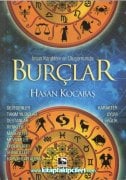 Burçlar, İnsan Karakterinin Oluşumunda, Karakter, Uyum, Sağlık, HASAN KOCABAŞ