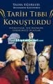 Tarih Tıbbı Konuşturdu, Suikastler Sır Ölümler Esrarengiz Olaylar Talha Uğurluel