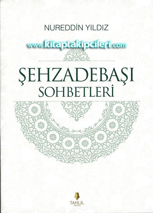 Şehzadebaşı Sohbetleri, Nureddin Yıldız
