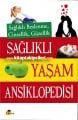 Sağlıklı Yaşam Ansiklopedisi, Sağlıklı Beslenme Cinsellik Güzellik