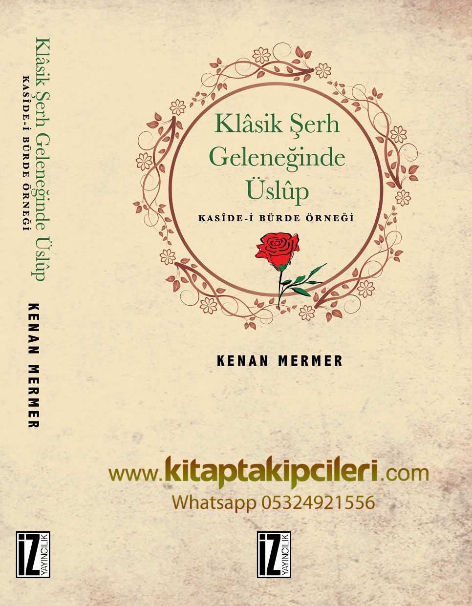Kasidei Bürde Örneği, Klasik Şerh Geleneğinde Uslup, Kenan Mermer, 544 Sayfa