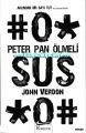 Peter Pan Ölmeli John Verdon