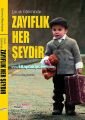 Çocuk Eğitiminde Zayıflık Her Şeydir, Ümmü Reyhane