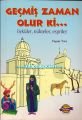 Geçmiş Zaman Olur ki Öyküler, Nükteler, Espriler