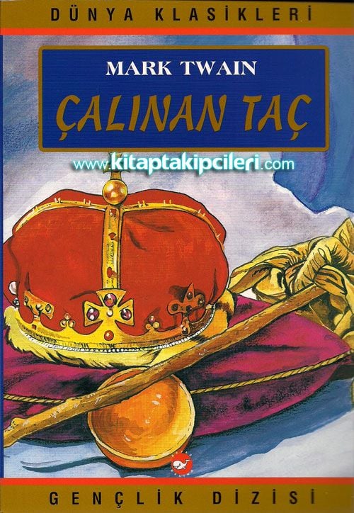 Çalınan Taç - Mark Twain