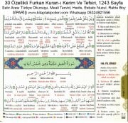 30 Özellikli Furkan Kuran-ı Kerim Ve Tefsiri, Satır Arası Türkçe Okunuşu, Meali Tecvid, Hadis, Esbabı Nuzul, Rahle Boy, 1243 Sayfa