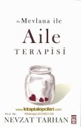 Hz. Mevlana İle Aile Terapisi, Nevzat Tarhan