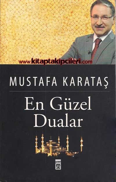 En Güzel Dualar Mustafa Karataş