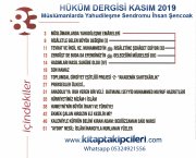 Hüküm Dergisi KASIM 2019 | Yahudileşme Sendromu Bilerek İnkar Etmek İHSAN ŞENOCAK