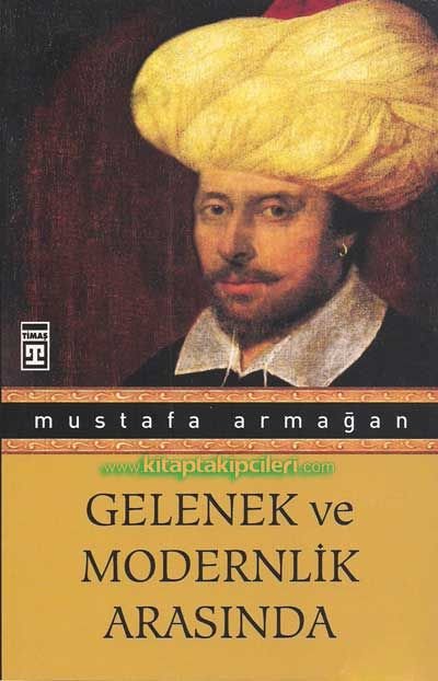 Gelenek ve Modernlik Arasında Mustafa Armağan