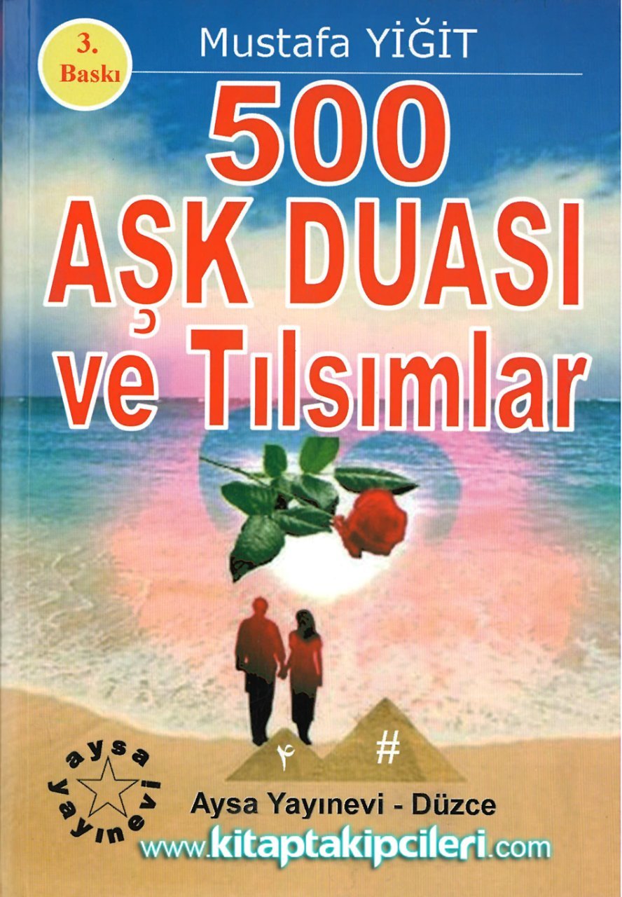 500 Aşk Duası ve Tılsımlar, Mustafa Yiğit 528 Sayfa KİTAP 2. ELDİR