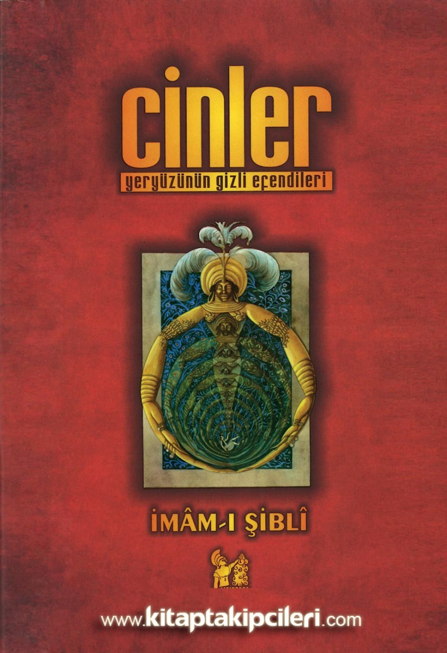 Cinler Yeryüzünün Gizli Efendileri, İmamı Şibli, 432 Sayfa