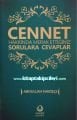 Cennet Hakkında Merak Ettiğiniz Sorulara Cevaplar