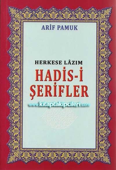 Herkese Lazım Hadisi Şerifler
